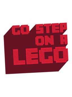 Go Step On A Lego