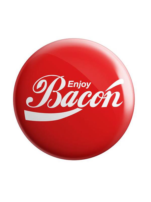Enjoy Bacon - Badge