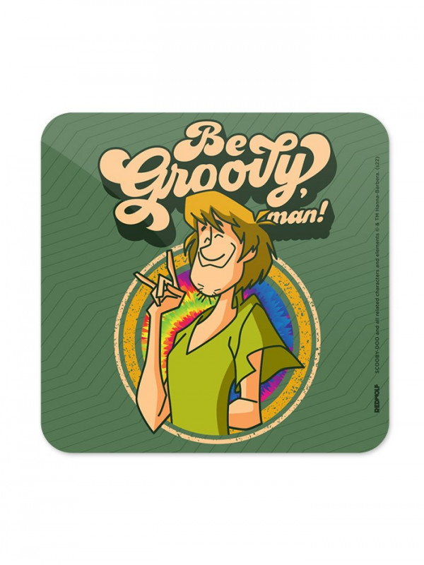 Be Groovy Man! - Scooby Doo Official Coaster