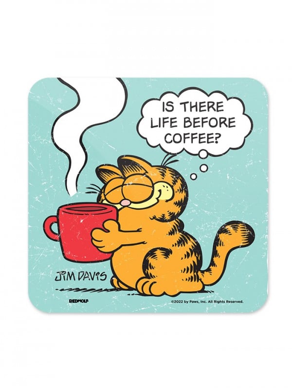 Is This Life Before Coffee? - Garfield Official Coaster