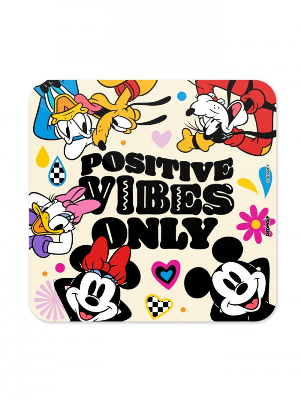 Positive Vibes Only - Mickey Mouse Official Coaster