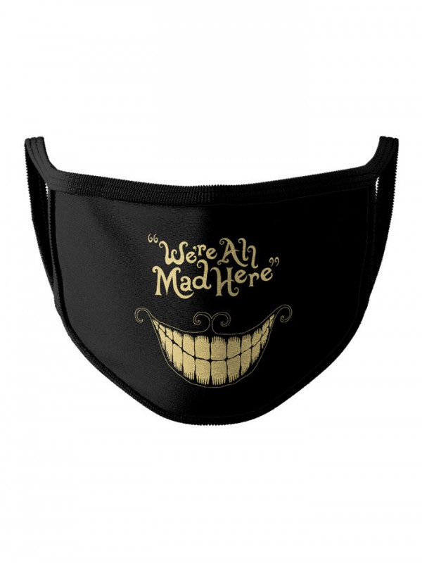 Cheshire Cat: We're All Mad Here - Face Mask