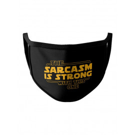 Sarcasm Is Strong - Face Mask