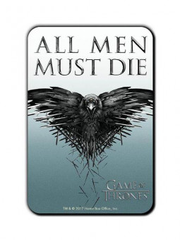 All Men Must Die - Game Of Thrones Official Fridge Magnet