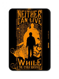 Neither Can Live - Harry Potter Official Fridge Magnet