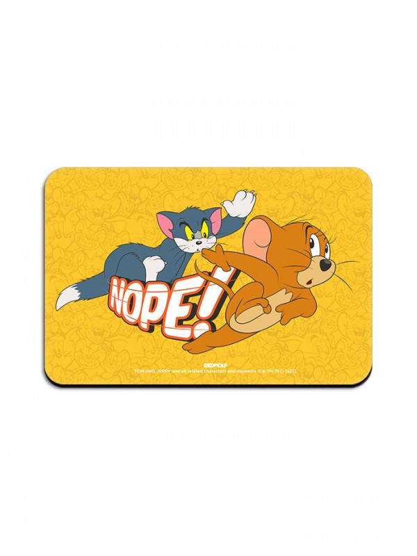 Nope! - Tom & Jerry Official Fridge Magnet