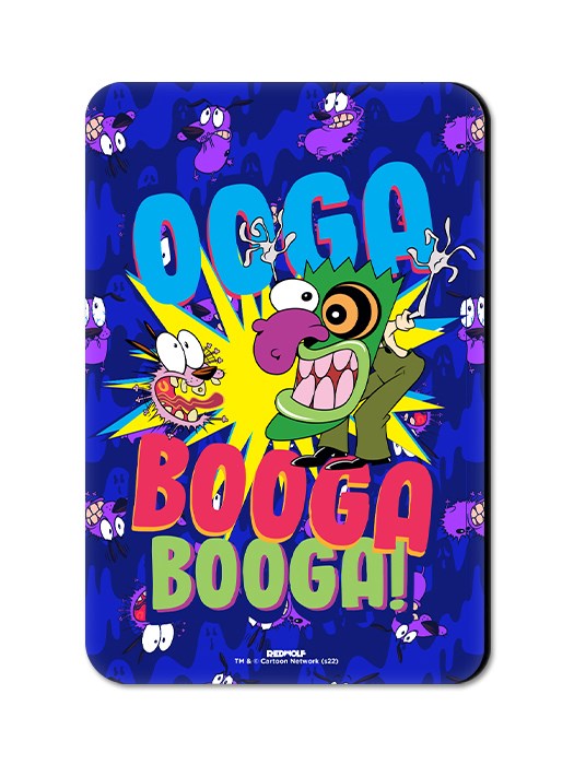 Ooga Booga Booga! - Courage The Cowardly Dog Official Fridge Magnet