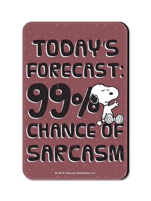 99% Chance Of Sarcasm - Peanuts Official Fridge Magnet
