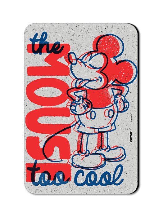 Too Cool - Mickey Mouse Official Fridge Magnet