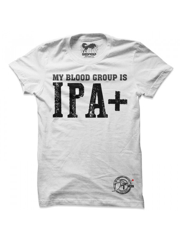 My Blood Group Is IPA+ (White) - Drifters Official T-shirt