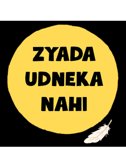 Zyada Udneka Nahi (Black) - T-shirt