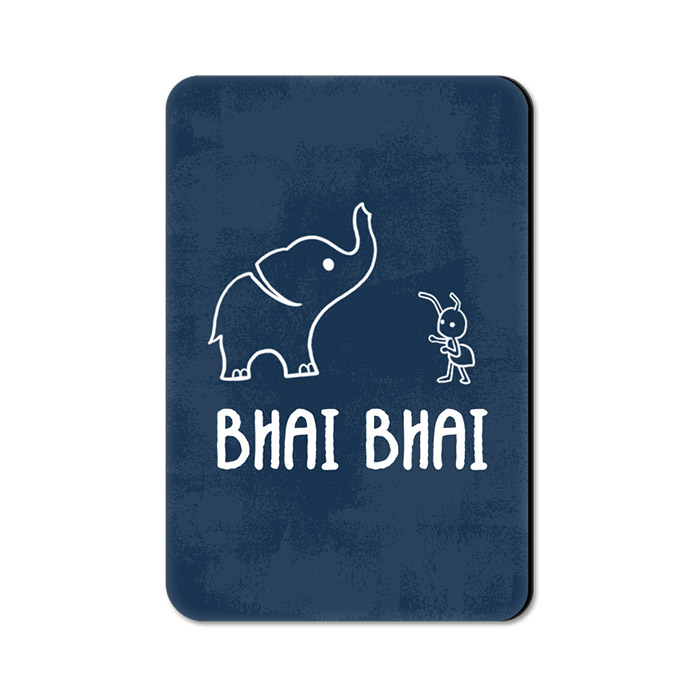 Bhai Bhai - Fridge Magnet