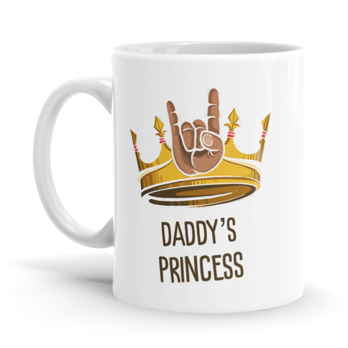 Daddy's Princess - Coffee Mug
