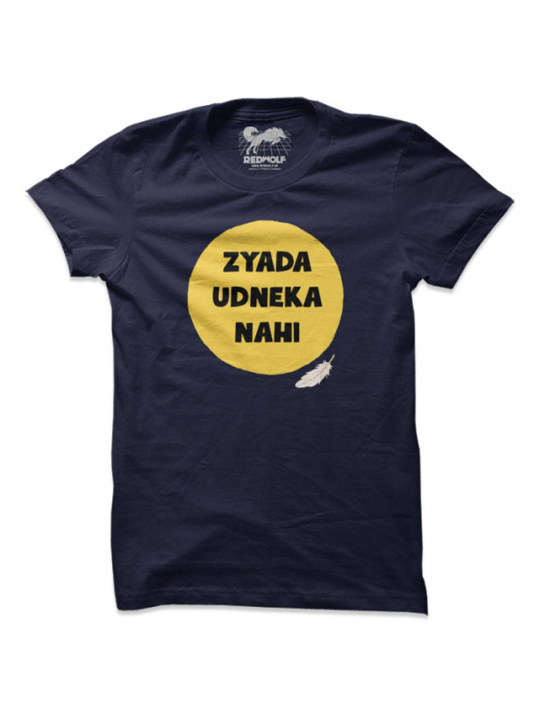 Zyada Udneka Nahi (Navy) - T-shirt