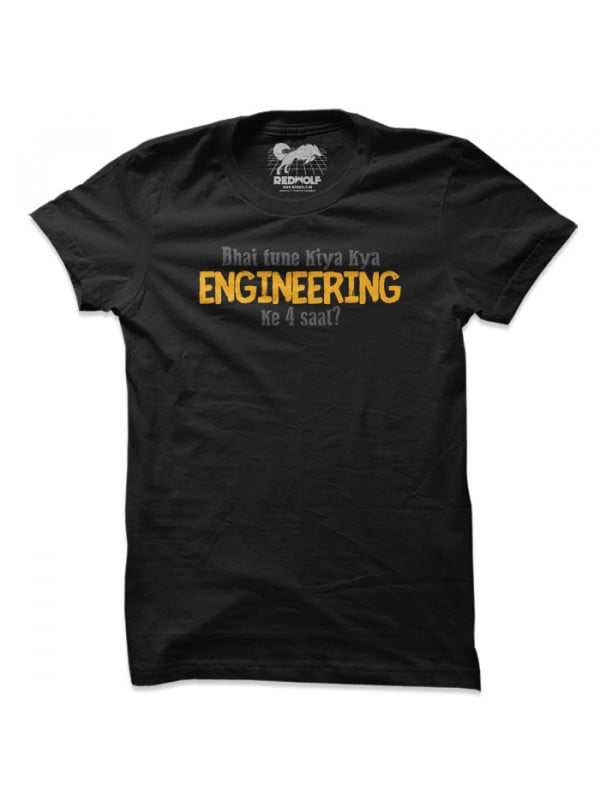 Kya Kiya Engineering Ke 4 Saal? (Black)