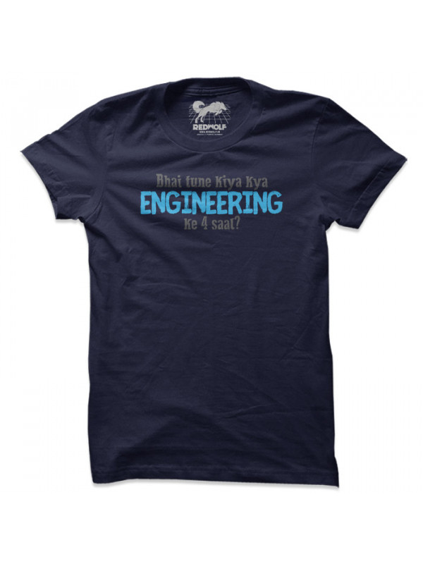 Kya Kiya Engineering Ke 4 Saal? (Navy)