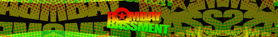 Bombay Bassment Merchandise