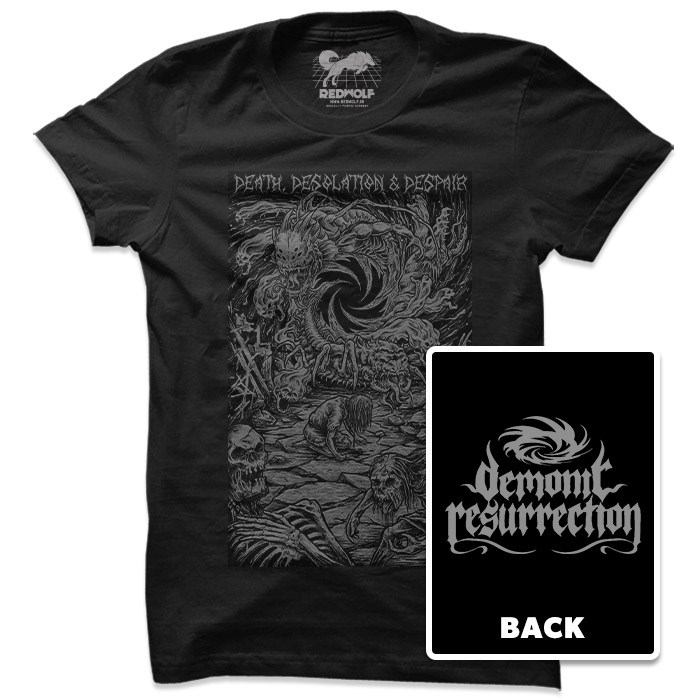 Demonic Resurrection: Death Desolation & Despair T-Shirt 