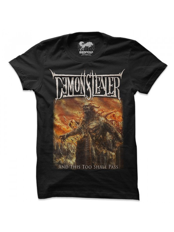 Demonstealer: And This Too Shall Pass T-shirt