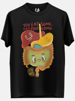 You Eat Some (Black) - T-shirt