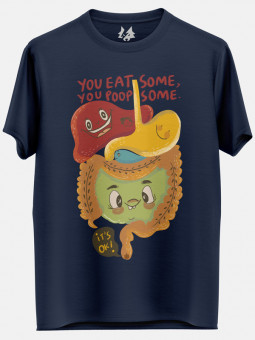 You Eat Some (Navy Blue) - T-shirt