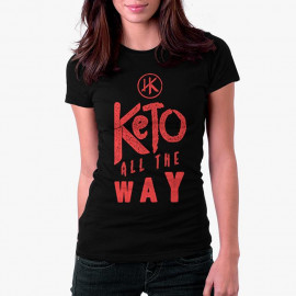 Keto All The Way (Black) - Women's T-Shirt