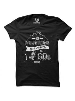 Mountains Are Calling - T-shirt