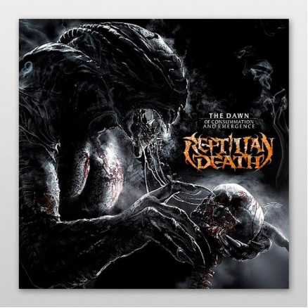 Reptilian Death - The Dawn Of Consummation And Emergence CD