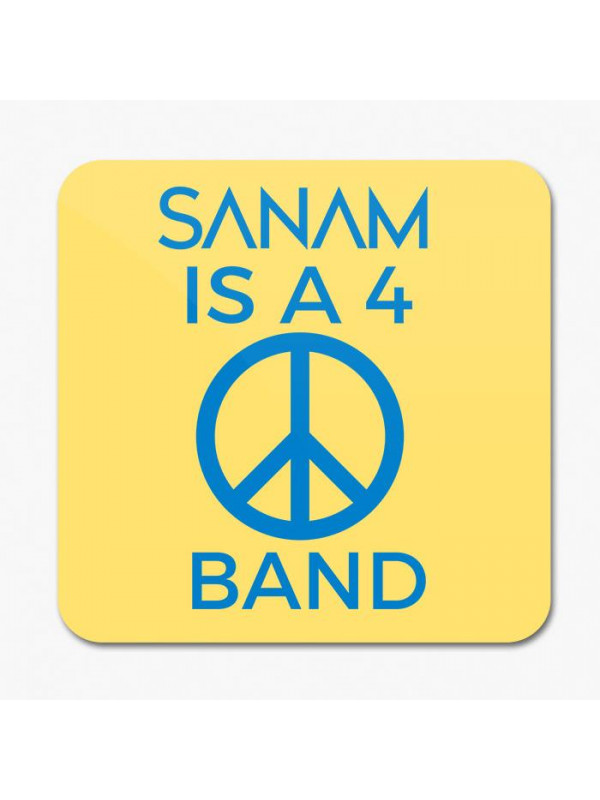 Sanam Is A 4 Peace Band - Coaster [Pre-order - Ships 24th January 2018]