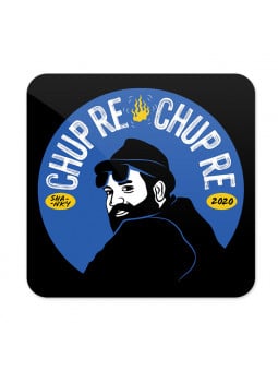 Chup Re (Blue) - Coaster