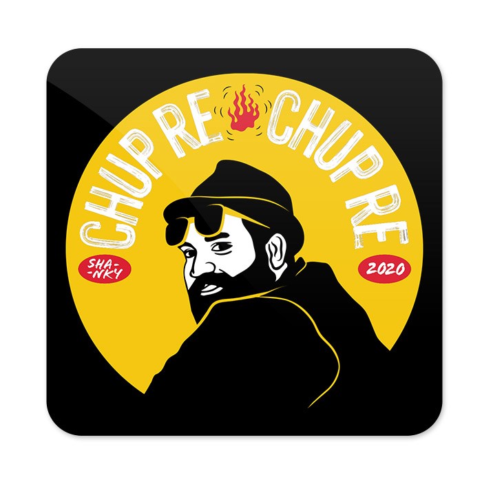 Chup Re (Yellow) - Coaster