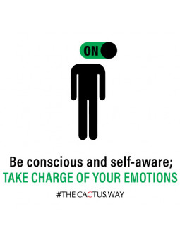 Be Conscious and Self-Aware; Take Charge of Your Emotions (White)