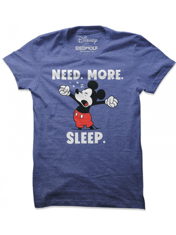 Need More Sleep - Disney Official T-shirt