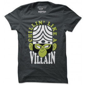 Chillin' Like A Villain - The Powerpuff Girls Official T-shirt