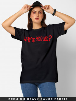 Why So Serious - Joker Official Oversized T-shirt