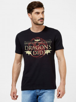 Dreams Didn't Make Us Kings - Game Of Thrones Official T-shirt