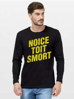 Noice Toit Smort - Full Sleeve T-shirt