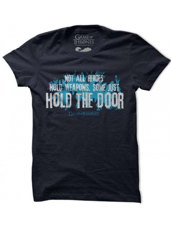 Hold The Door - Game Of Thrones Official T-shirt 
