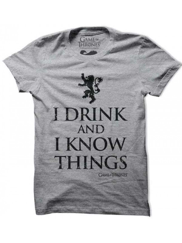 I Drink And I Know Things - Game Of Thrones Official T-shirt