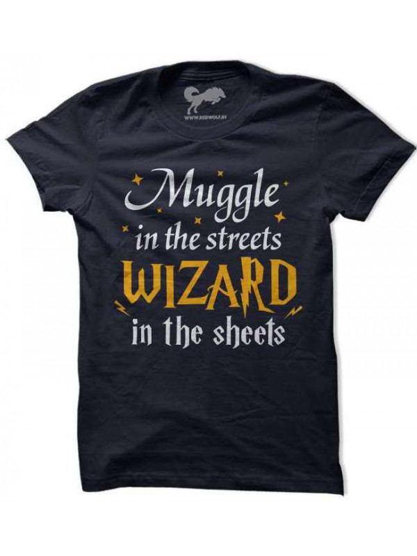 Muggle In The Streets Wizards In The Sheets