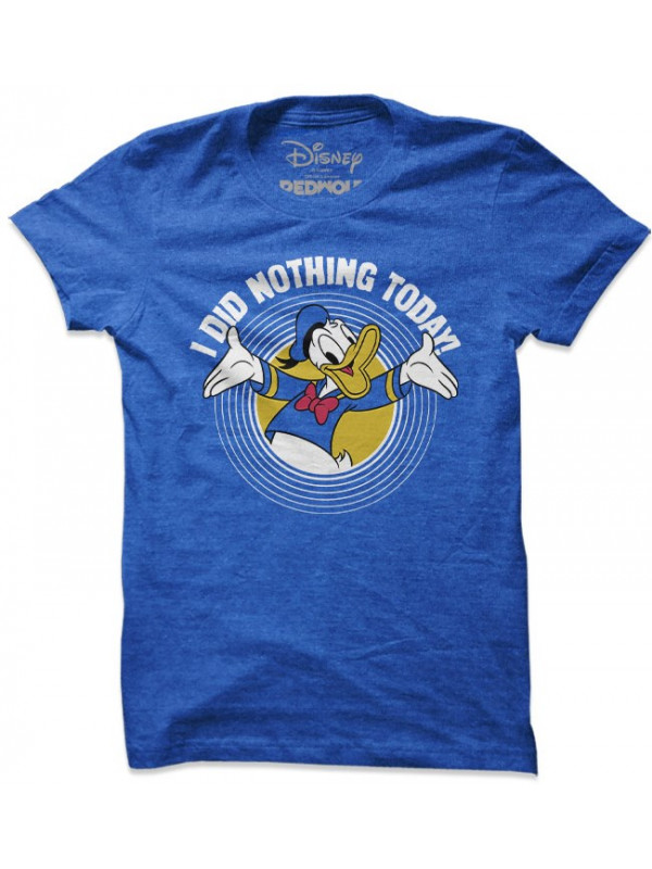 I Did Nothing Today - Disney Official T-shirt