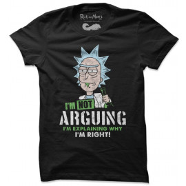 I'm Not Arguing - Rick And Morty Official T-shirt