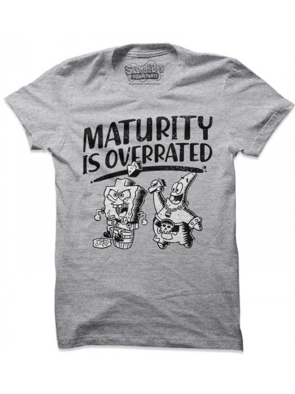 Maturity Is Overrated  - SpongeBob SquarePants Official T-shirt