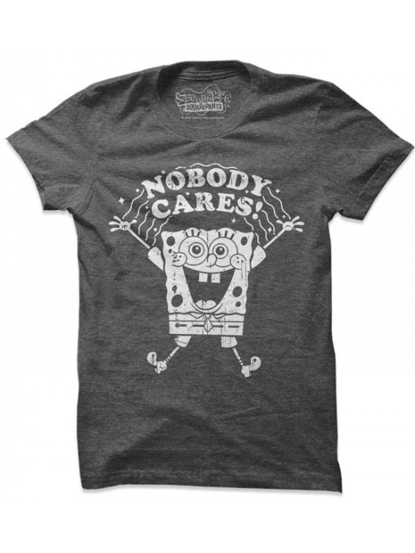 Nobody Cares  - SpongeBob SquarePants Official T-shirt