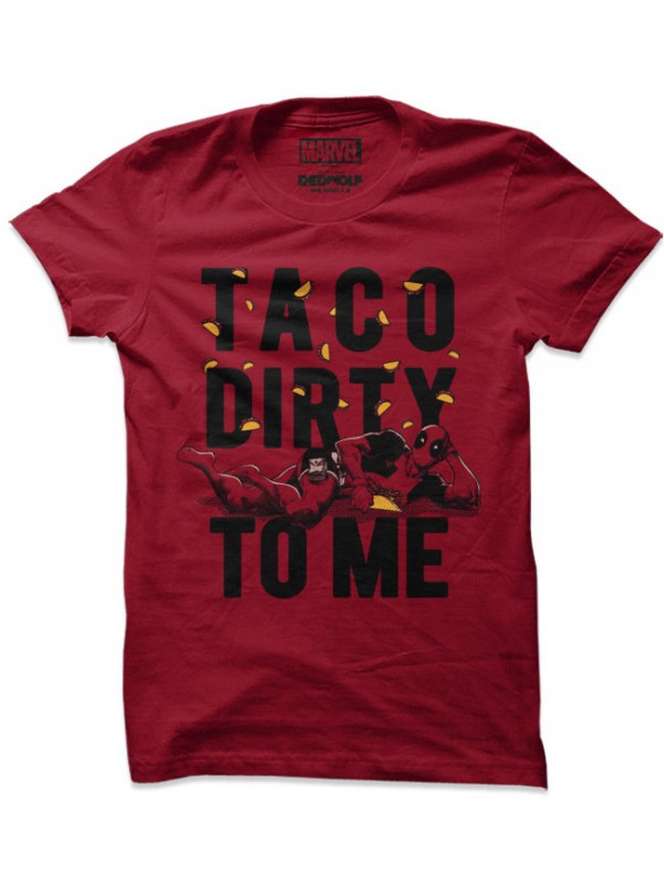 Taco Dirty To Me - Marvel Official T-shirt