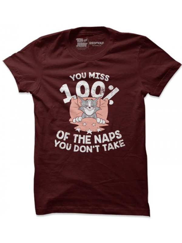 You Miss 100% Of The Naps - Tom & Jerry Official T-shirt