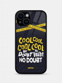 Cool Cool No Doubt No Doubt - Mobile Cover