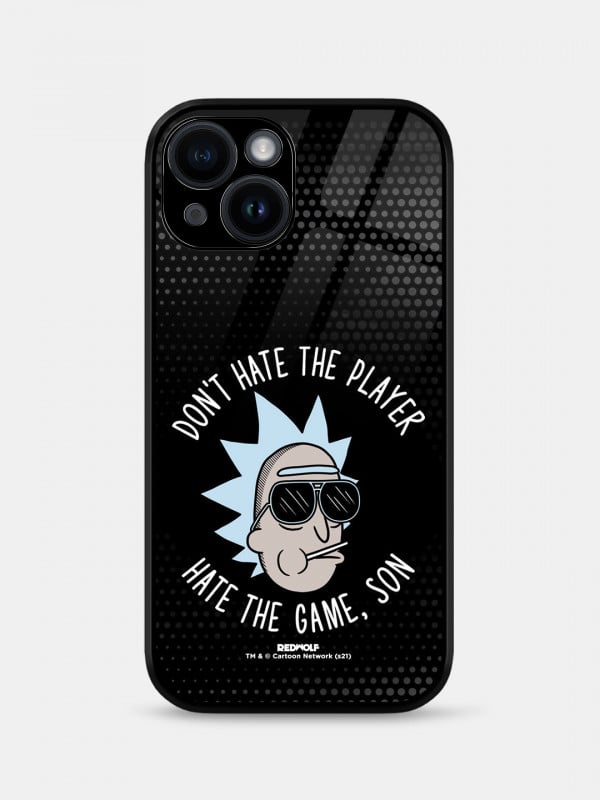 Don't Hate The Player - Rick And Morty Official Mobile Cover
