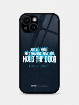 Hold The Door - Game Of Thrones Official Mobile Cover
