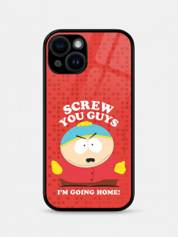 Screw You Guys, I'm Going Home - South Park Official Mobile Cover